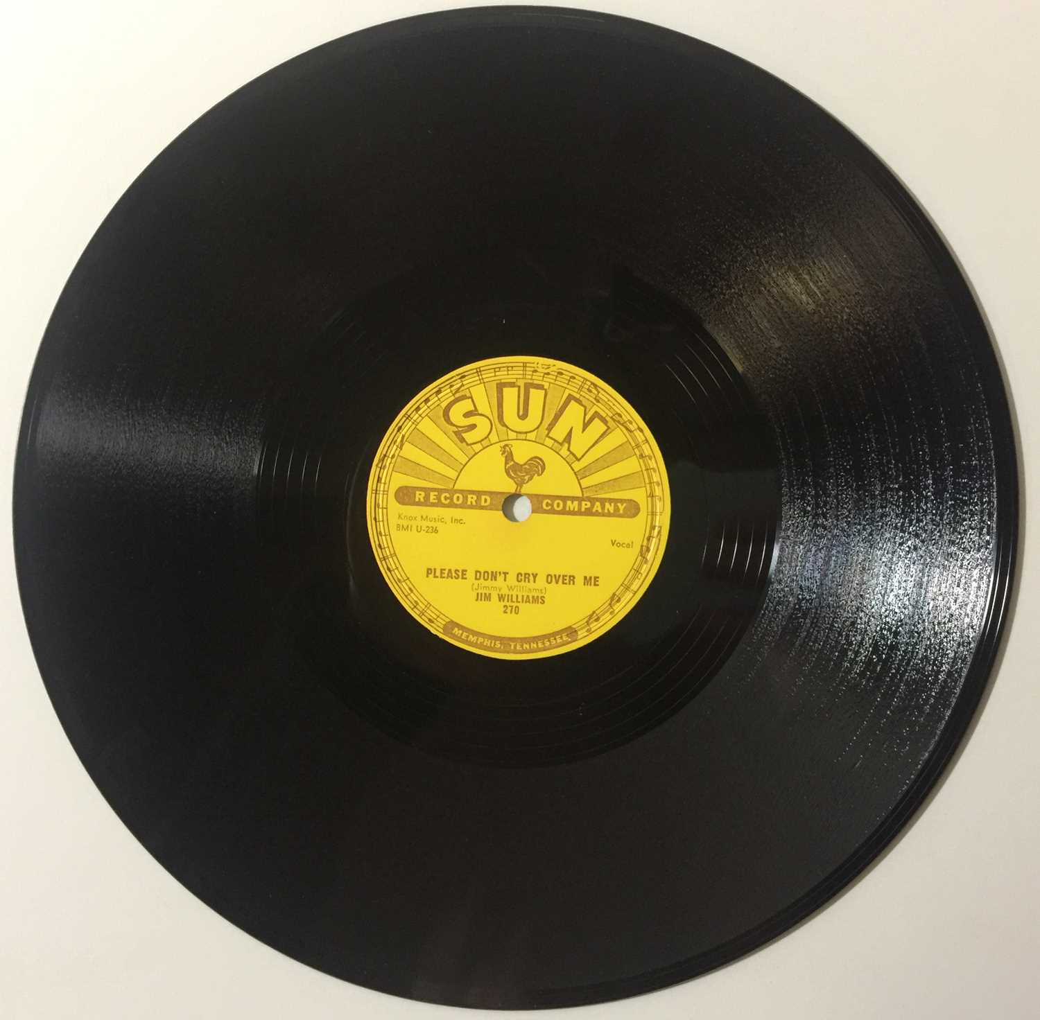Lot 9 - Jim Williams - Please Don't Cry Over Me 78 (SUN 270)