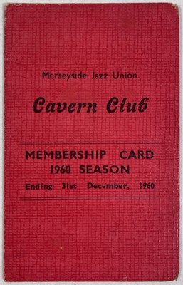 Lot 402 - THE BEATLES INTEREST  - AN ORIGINAL 1960 CAVERN CLUB MEMBERSHIP.