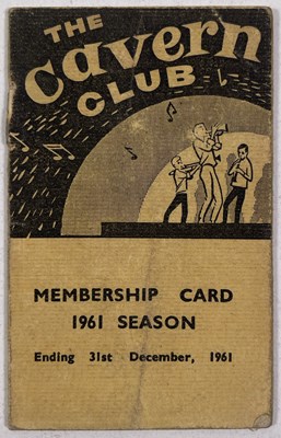 Lot 403 - THE BEATLES INTEREST  - AN ORIGINAL 1961 CAVERN CLUB MEMBERSHIP.