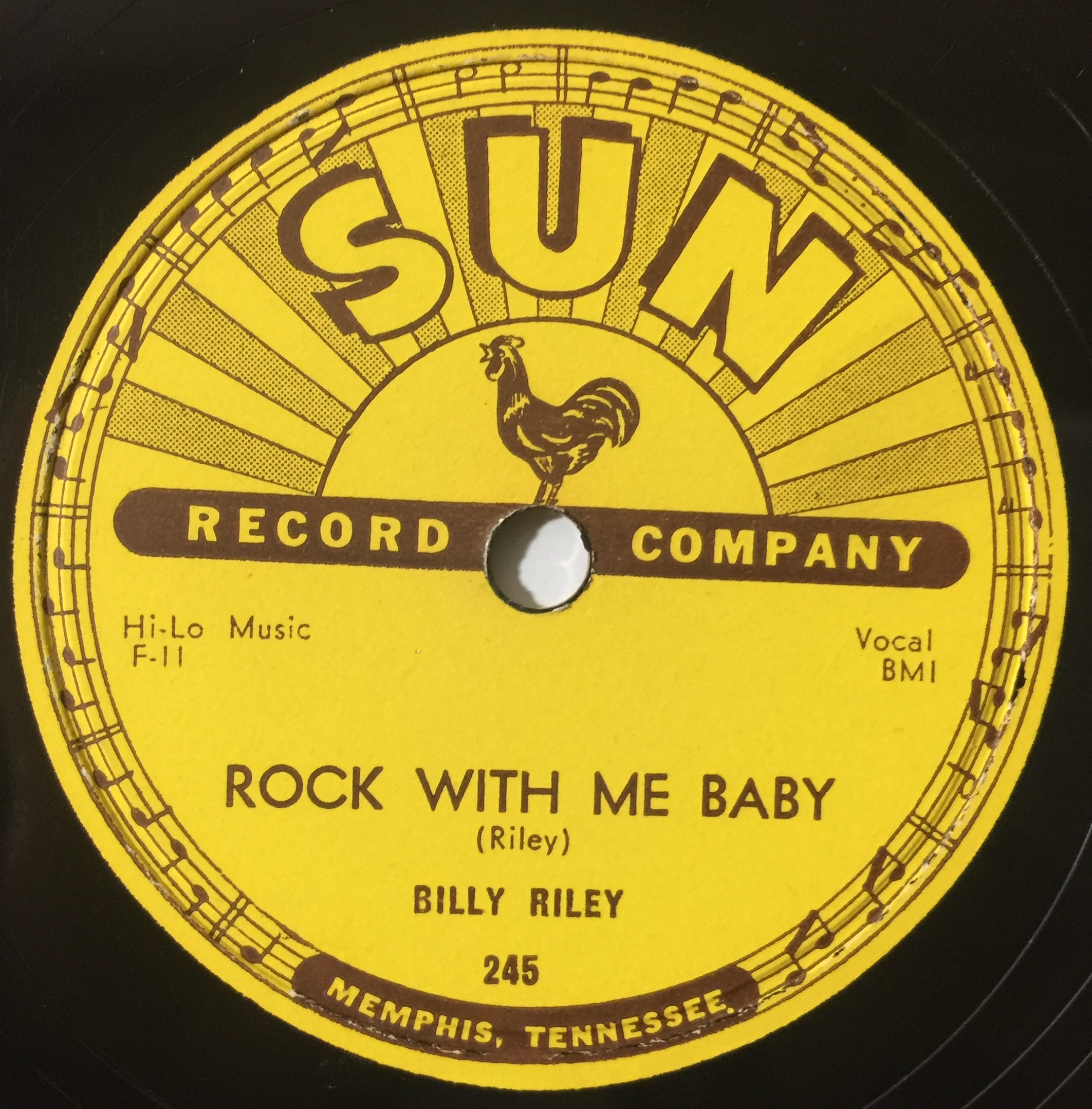 Lot 16 - Billy Riley - Rock With Me Baby 78 (SUN 245)