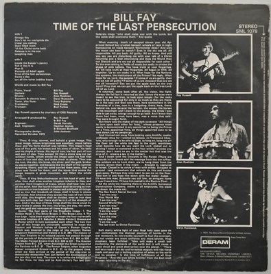 Lot 18 - BILL FAY - TIME OF THE LAST PERSECUTION LP (ORIGINAL UK COPY - SML 1079)