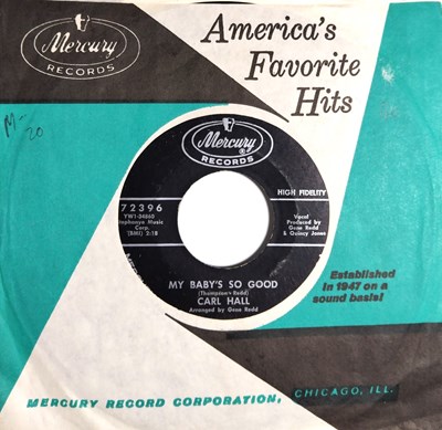 Lot 16 - CARL HALL - MY BABY'S SO GOOD C/W WHAT'S COME OVER YOU