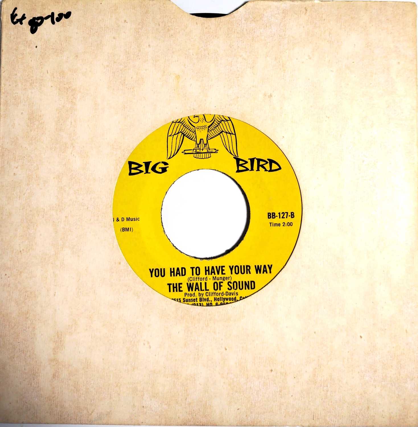 Lot 20 - THE WALL OF SOUND - YOU HAD TO HAVE YOUR WAY C/W HANG ON