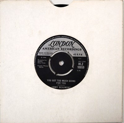 Lot 33 - JIMMY BEAUMONT - I NEVER LOVER HER ANYWAY C/W YOU GOT TOO MUCH GOING FOR YOU