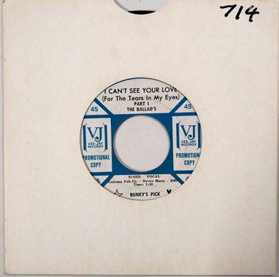 Lot 34 - THE BALLAD'S - I CAN'T SEE YOUR LOVE (FOR THE TEARS IN MY EYES) PART I C/W PART II