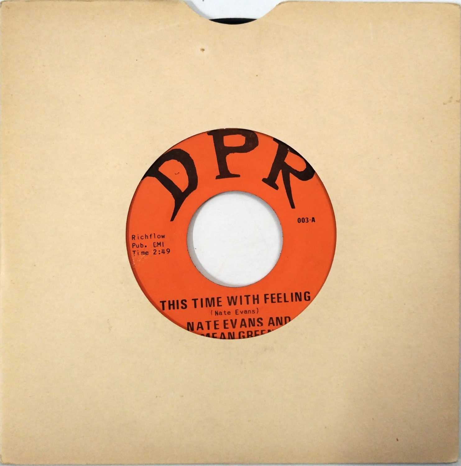 Lot 49 - NATE EVANS AND MEAN GREEN - THIS TIME WITH FEELING C/W THE LOOK ON YOUR FACE