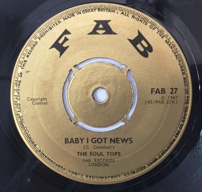 Lot 444 - THE SOUL TOPS - BABY I GOT NEWS 7" (FAB 27)