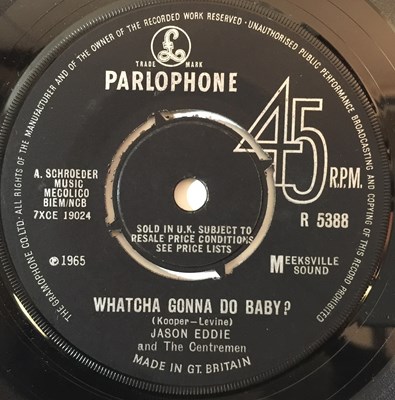 Lot 200 - JASON EDDIE - WHATCHA GONNA DO BABY? (ORIGINAL UK PARLOPHONE RELEASE - R 5388)