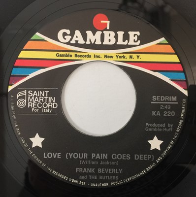 Lot 74 - FRANK BEVERLY AND THE BUTLERS - LOVE (YOUR PAIN GOES DEEP)/ IF THAT'S WHAT YOU WANTED 7" (ITALIAN PRESS - GAMBLE - KA 220)