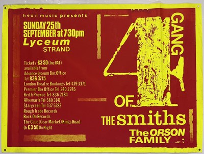 Lot 63 - 1983 LONDON LYCEUM GANG ON FOUR CONCERT POSTER WITH THE SMITHS AS SUPPORT.