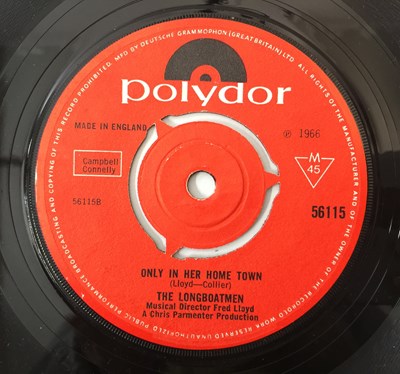 Lot 145 - THE LONGBOATMEN - TAKE HER ANY TIME C/W ONLY IN HER HOME TOWN 7" (POLYDOR 56115)