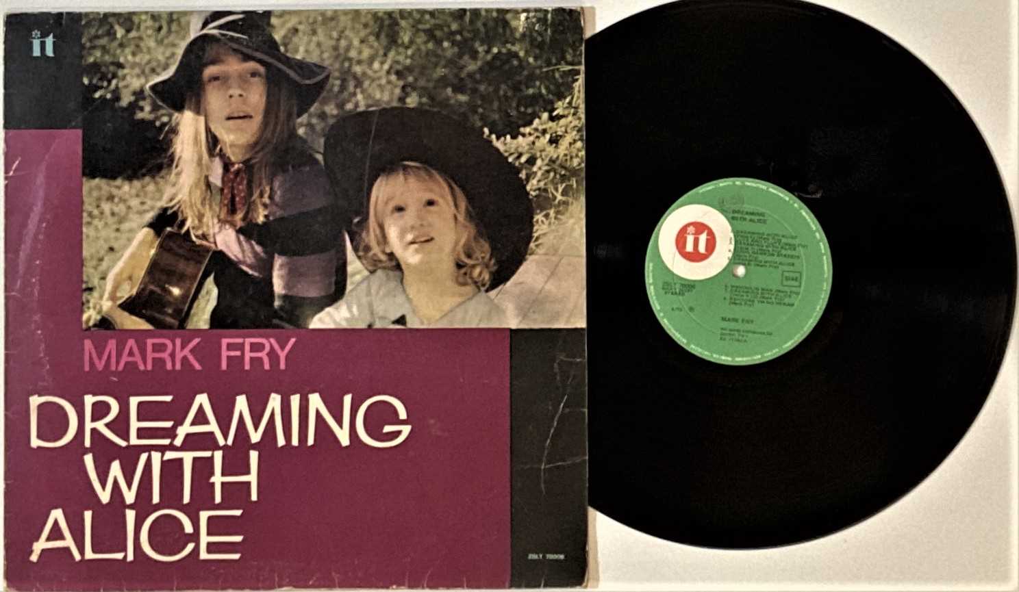 Lot 65 - MARK FRY - DREAMING WITH ALICE LP (ORIGINAL ITALIAN PRESSING - IT RECORDS ZSLT 70006)