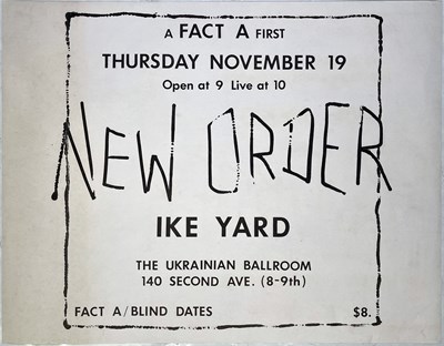 Lot 500 - NEW ORDER - A RARE ORIGINAL POSTER FOR THE NOVEMBER 1981 NEW YORK CONCERT.