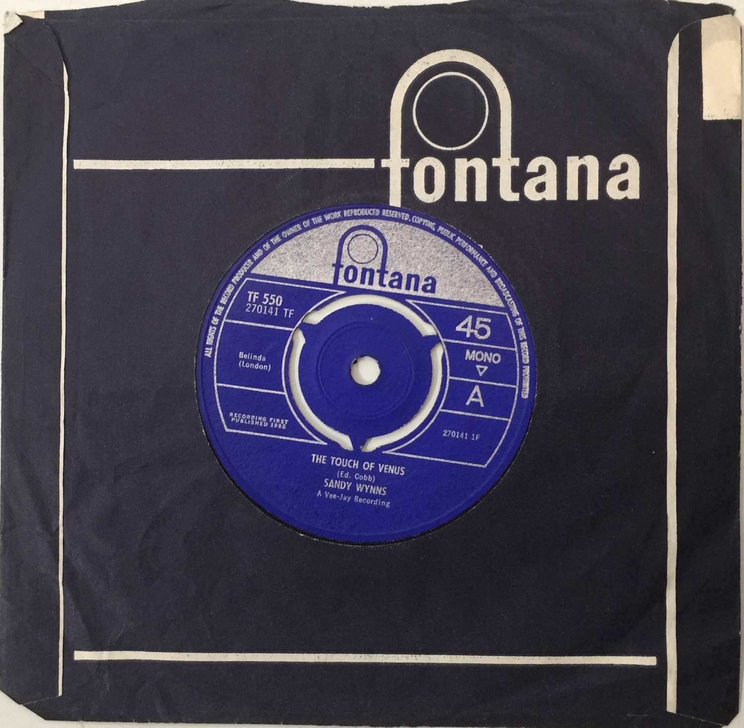 Lot 233 - SANDY WYNNS - THE TOUCH OF VENUS/ A LOVER'S QUARREL 7" (UK FONTANA - TF 550)