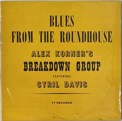 Lot 85 - ALEX KORNER'S BREAKDOWN GROUP FEATURING CYRIL DAVIS - BLUES FROM THE ROUNDHOUSE 10" (77 LP/2)