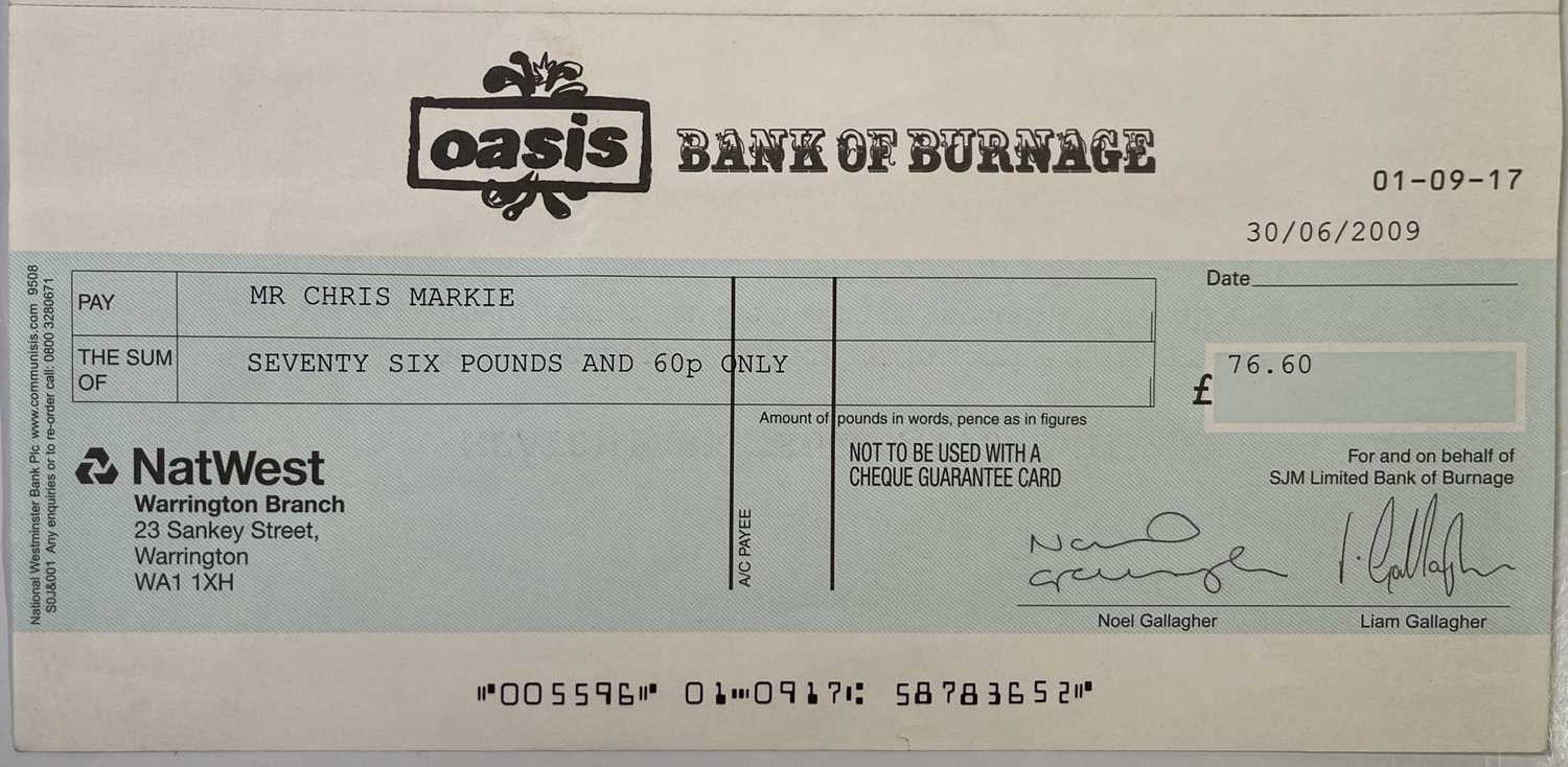 Lot 516 - OASIS - ORIGINAL 2009 'BANK OF BURNAGE' CHEQUE.
