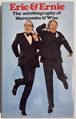 Lot 52 - MORECAMBE AND WISE - AN AUTOBIOGRAPHY SIGNED BY JOHN LE MESURIER, MORECAMBE AND WISE AND JOHN SPEIGHT..