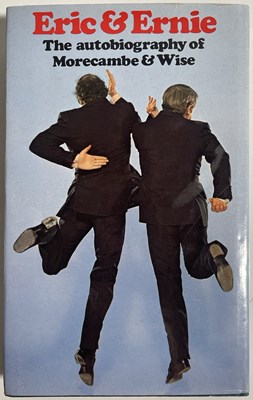 Lot 52 - MORECAMBE AND WISE - AN AUTOBIOGRAPHY SIGNED BY JOHN LE MESURIER, MORECAMBE AND WISE AND JOHN SPEIGHT..