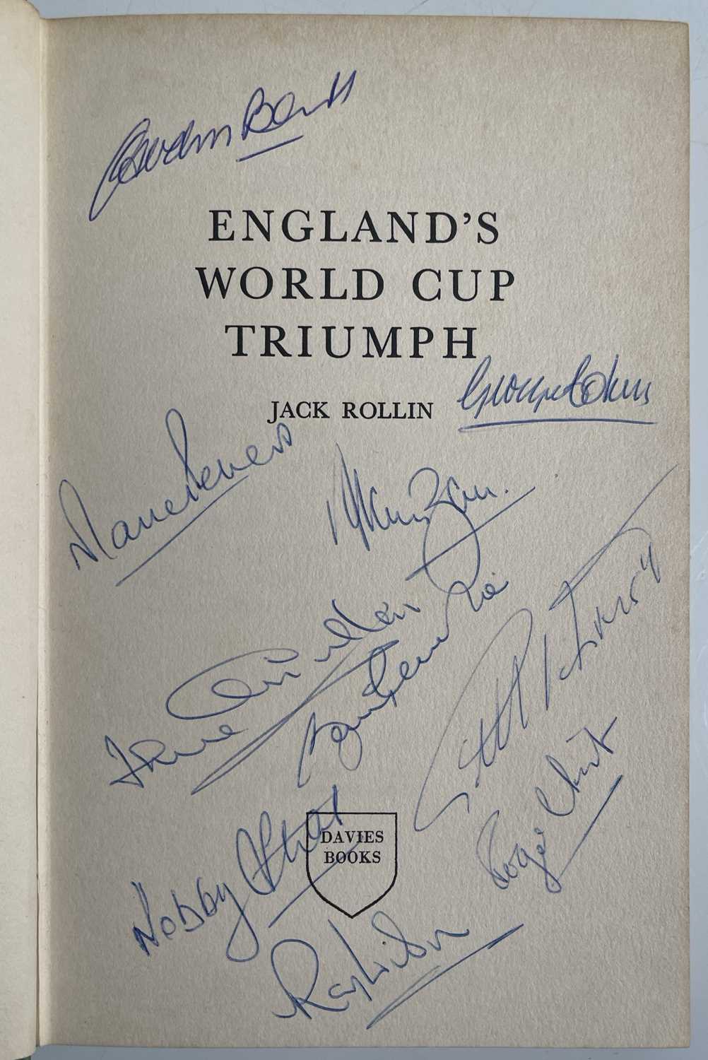 Lot 252 - ENGLAND 1966 BOOK SIGNED BY MUTIPLE SQUAD MEMBERS.
