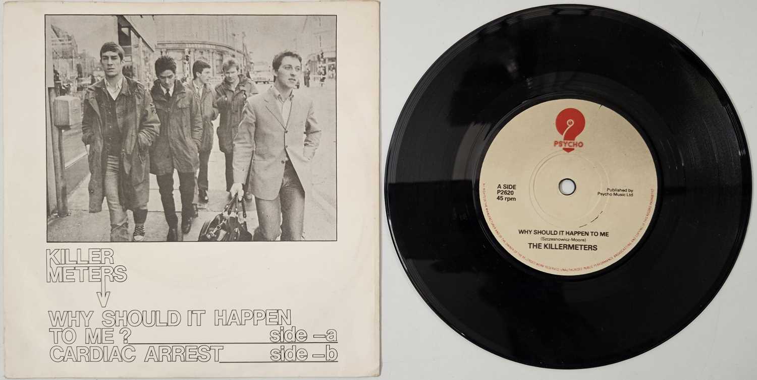 Lot 11 - THE KILLERMETERS - WHY SHOULD IT HAPPEN TO ME 7" (P2620)