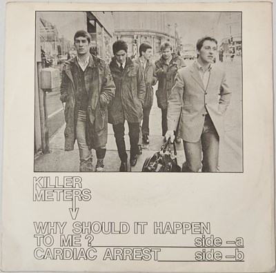 Lot 11 - THE KILLERMETERS - WHY SHOULD IT HAPPEN TO ME 7" (P2620)