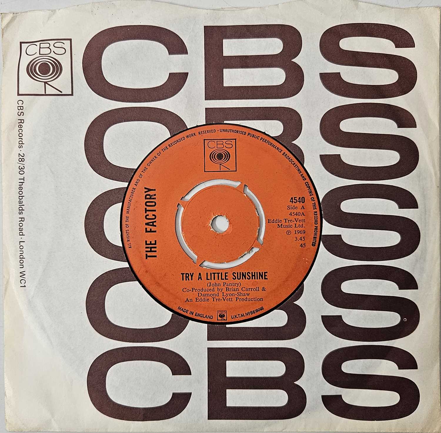 Lot 15 - THE FACTORY - TRY A LITTLE SUNSHINE 7" (CBS 4540 - ORIGINAL PRESSING)