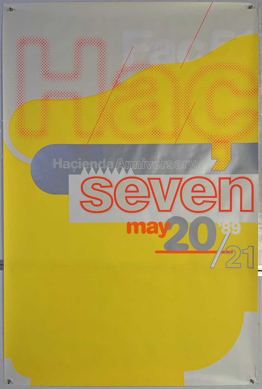 Lot 74 - THE HACIENDA - ORIGINAL 7TH BIRTHDAY POSTER.