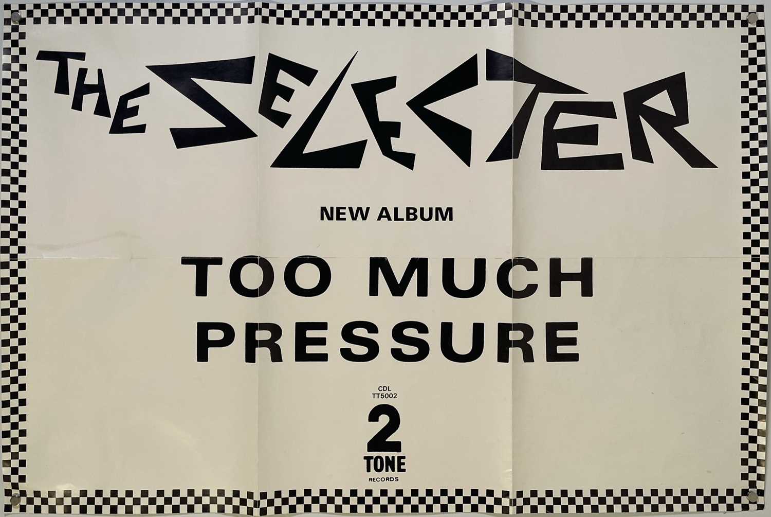 Lot 47 - THE SELECTER - ORIGINAL 'TOO MUCH PRESSURE' ALBUM PROMO POSTER.