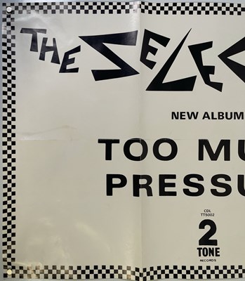 Lot 47 - THE SELECTER - ORIGINAL 'TOO MUCH PRESSURE' ALBUM PROMO POSTER.