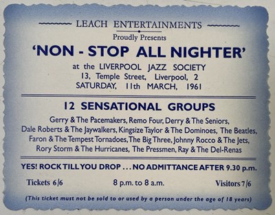 Lot 201 - BEATLES 1961 NON STOP ALL NIGHTER TICKET.