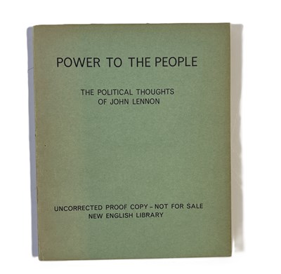 Lot 320 - THE BEATLES - JOHN LENNON - POWER TO THE PEOPLE - UNCORRECTED PROOF COPY OF RARE BOOK.