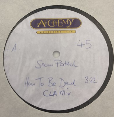 Lot 36 - SNOW PATROL - HOW TO BE DEAD 7" (ACETATE RECORDING)