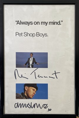 Lot 318 - THE PET SHOP BOYS - SIGNED 'ALWAYS ON MY MIND' POSTER.